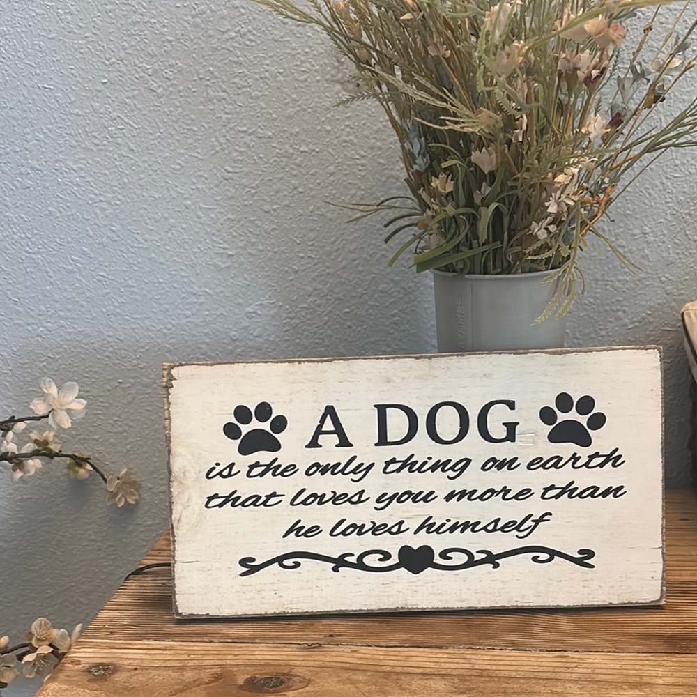 Decorative Dog Quote Sign - Boho Farmhouse Style